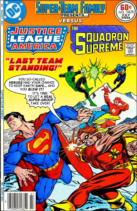 Super-Team Family Presents the Justice League of America vs the Squadron Supreme