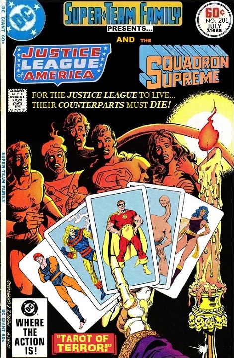 Super-Team Family: The Lost Issues - Justice League of America and the Squadron Supreme