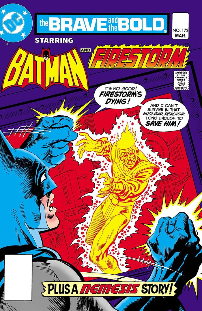 Brave and the Bold #172 (cover dated March 1981) by Gerry Conway, Carmine Infantino, and Steve Mitchell